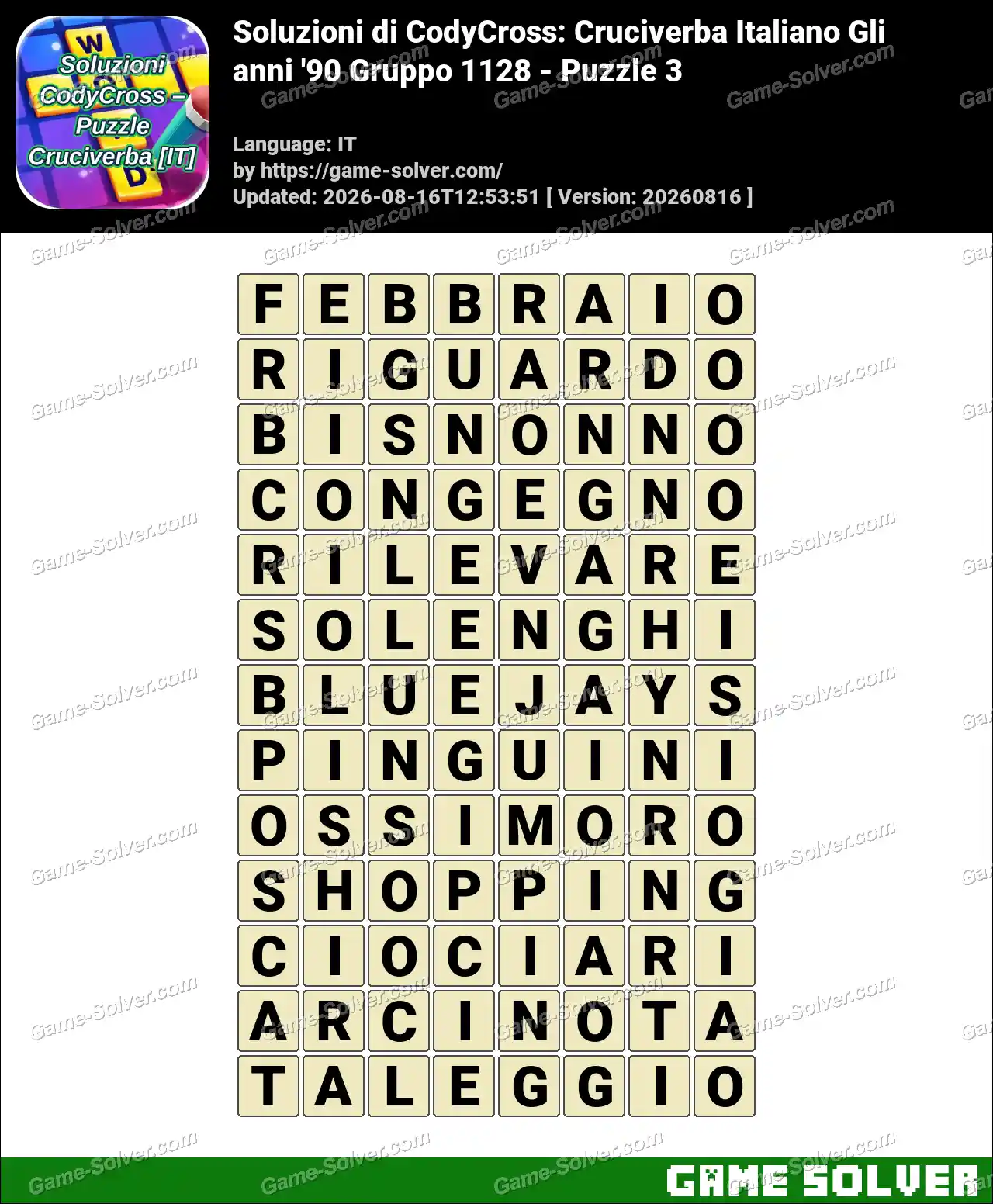 Soluzioni di CodyCross: Cruciverba Italiano Gli anni ’90 Gruppo 1128 – Puzzle 3